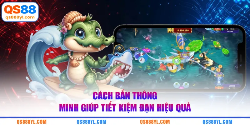 Cách bắn thông minh giúp tiết kiệm đạn hiệu quả