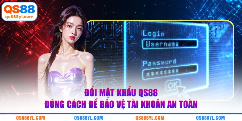 Đổi mật khẩu QS88
