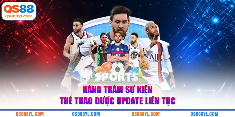 Hàng trăm sự kiện thể thao được update liên tục