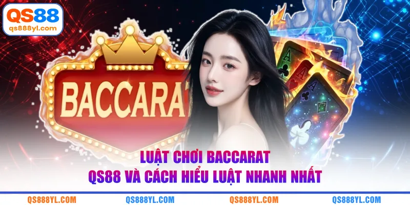 Luật chơi baccarat