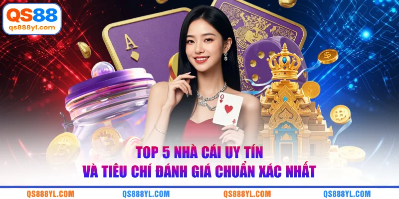 Top 5 nhà cái uy tín